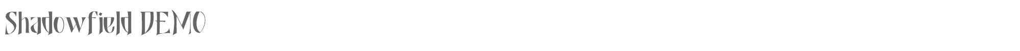 Shadowfield Shadowfield DEMO.otf font preview